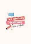 ✨ Un Atelier d’écriture – Libérer sa créativité